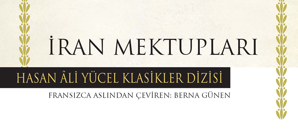MONTESQUİEU’NÜN  “İRAN MEKTUPLARI”  
