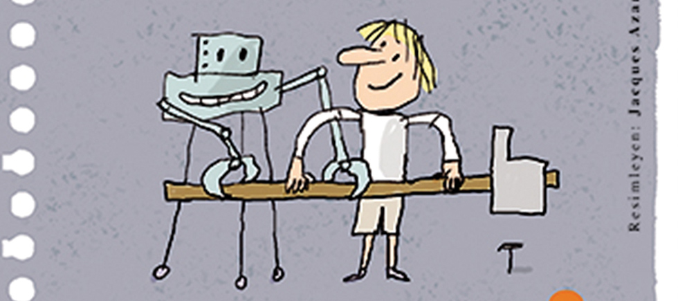 MAKİNELER VE İNSANLAR