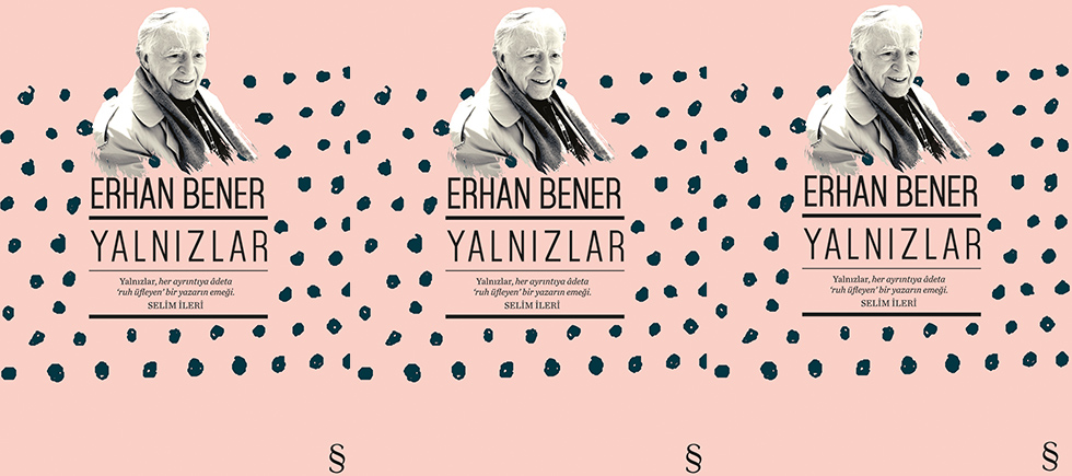 BİR TAŞRA KASABASINDA YALNIZLARIN ÖYKÜSÜ 