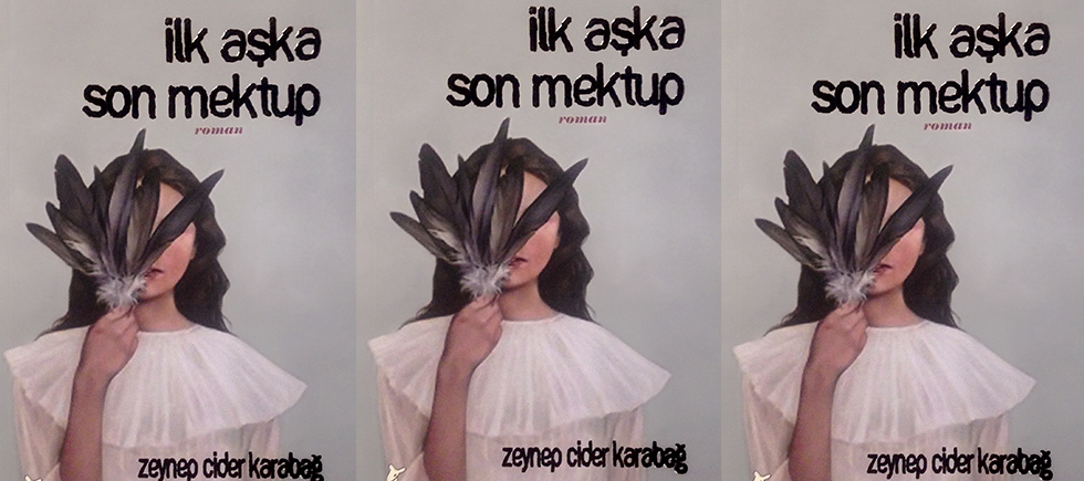 İLK AŞKA SON MEKTUP