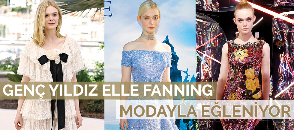 GENÇ YILDIZ ELLE FANNING MODAYLA EĞLENİYOR
