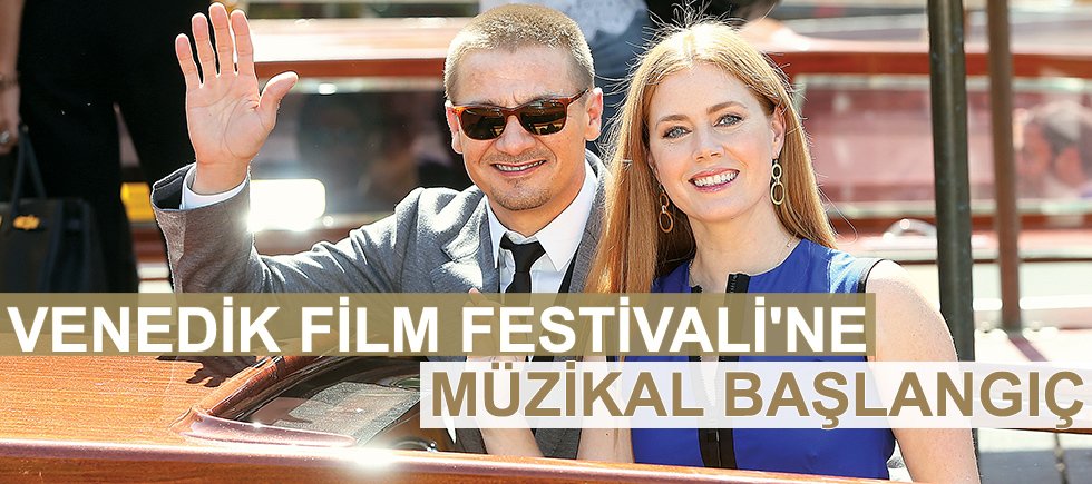 VENEDİK FİLM FESTİVALİNE MÜZİKAL BAŞLANGIÇ