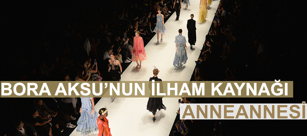 BORA AKSUNUN İLHAM KAYNAĞI ANNESİ