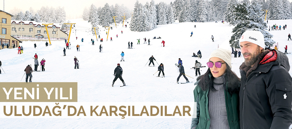 YENİ YILI ULUDAĞDA KARŞILADILAR