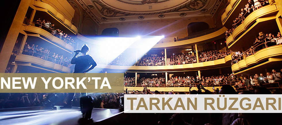 TARKAN'DAN NEW YORK ÇIKARMASI