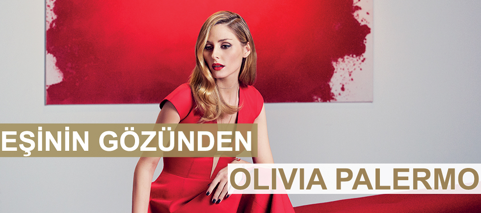 OLIVIA PALERMO, PIAGET POSSESSION'IN YENİ REKLAM KAMPANYASINDA BAŞROLDE