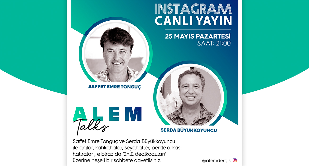 ALEM TALKS! SAFFET EMRE TONGUÇ & SERDA BÜYÜKKOYUNCU