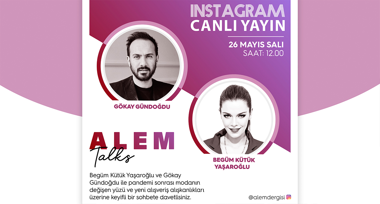 ALEM TALKS! BEGÜM KÜTÜK YAŞAROĞLU & GÖKAY GÜNDOĞDU