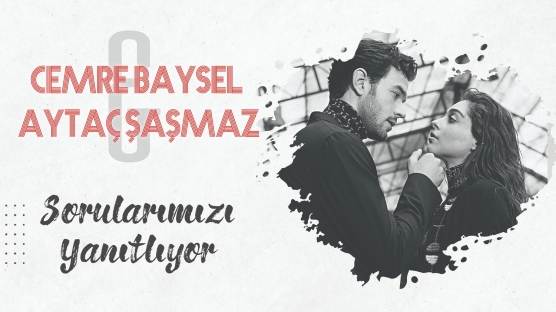 Cemre Baysel & Aytaç Şaşmaz İkilisi