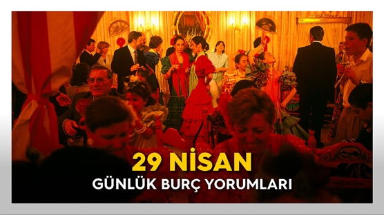 29 Nisan 2023 Cumartesi Günlük Burç Yorumları: Yeni Bir Başlangıç