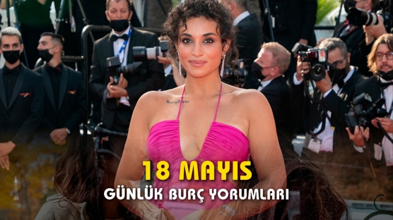 Günlük Burç Yorumları 18 Mayıs 2023 Perşembe: Duygularınızı Paylaşmayın